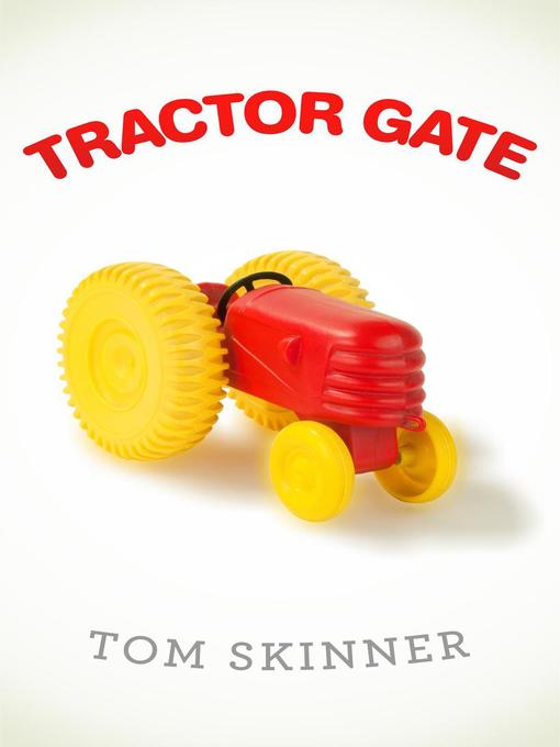 Cover image for Tractor Gate